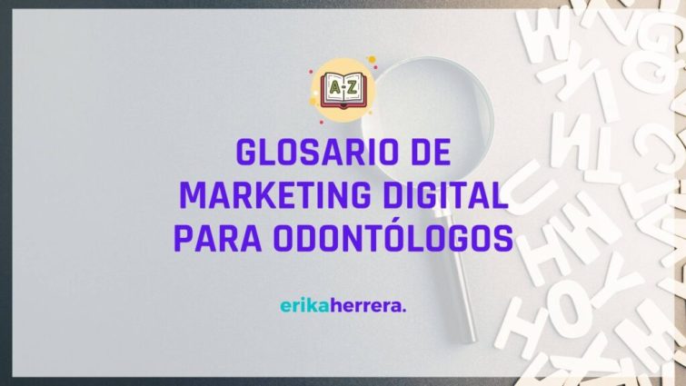 Glosario de marketing digital para odontólogos